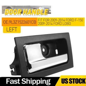 1/2SET Interior LH Door Handle Black w/Chrome Lever For Ford F150 Lobo 2009-2014 - Picture 1 of 18