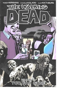 The Walking Dead Volume 13 TPB Graphic Novel 1st Printing Image Comics NM+ - Picture 1 of 1
