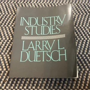 Industry Studies by Larry L. Duetsch (1992, Trade Paperback) - Imagen 1 de 3