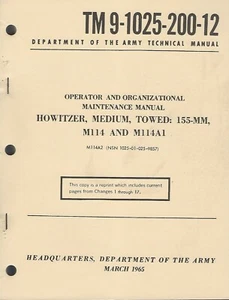 Historical book for Howitzer, Towed, 155MM, M114 & M114A1 & A2,Operator/Maint - Picture 1 of 1