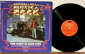 DAVE CLARK FIVE Historia de la Musica Rock LP VG+ Plays Well 1981 Polydor Vinyl - Picture 1 of 3