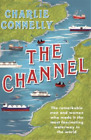 Charlie Connelly The Channel (Paperback)