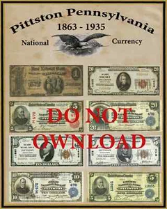 COPY 1864-1935 Pittston Pennsylvania National Currency Bank Notes - Picture 1 of 1