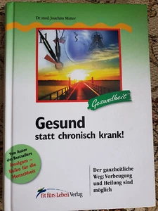 Gesund statt chronisch krank, Dr. Joachim Mutter - Bild 1 von 3