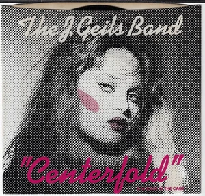 THE J. GEILS BAND /CENTERFOLD/RAGE IN THE CA /USED 7" W/ PIC SLEEVE VG+/VINYL NM - Imagen 1 de 3