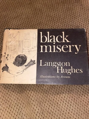 1969 (First Printing) Black Misery Langston Hughes HC DJ Arouni Illustration Vtg - Image 1 of 3