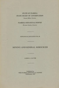 Mining and Mineral Resources: State of Florida by James L. Calver - Picture 1 of 1
