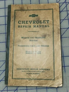 1933 Chevrolet Repair Manual Master Standard Car and Truck Original - Picture 1 of 1