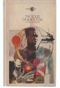 The Souls Of Black Folk CQ458 Signet Classic 1969 1st W E B Dubois - Bild 1 von 3