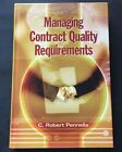 Managing Contract Quality Requirements Robert Pennella Supplier Quality Book 