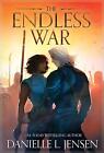 The Endless War by Danielle L. Jensen (English) Paperback Book
