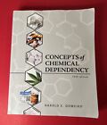 MindTap Course List Ser.: Concepts of Chemical Dependency by Harold E....
