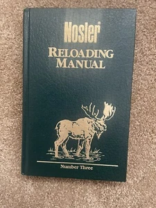Nosler Reloading Manual Number Three 1989 Hardcover SIGNED John AND Bob Nosler - Bild 1 von 2