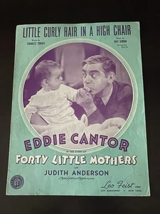1940 Little Curly Hair in a High Chair Sheet Music Eddie Cantor 40 Little Mother - Picture 1 of 8