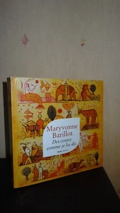 DES CONTES COMME JE LES DIS - Maryvonne Barillot - 2007 - ENVOI - POITOU - Imagen 1 de 4