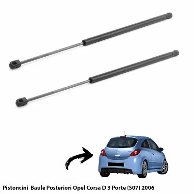 ADREINI RICAMBI 2 MOLLE A GAS PISTONI PISTONCINI PORTELONE BAGAGLI 3 PORTE OPEL CORSA D 2006
