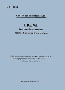 L. Dv. 4802 & L. Dv. 4803 German WWII Anti-Tank Mine manuals BOTH ILLUSTRATED - Bild 1 von 7