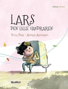 Lars, den lille vandraren: Swedish Edition of Leo, the Little Wanderer by Tuula  - Picture 1 of 1