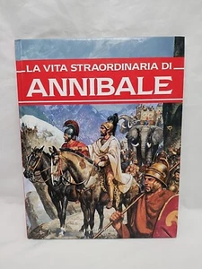 Italienische Ausgabe La Vita Straordinaria Di Annibale / Scipione Hardcover Buch - Bild 1 von 12