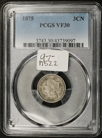 1875 Three Cent Nickel.  In PCGS Holder.  VF30.   h522 Cover