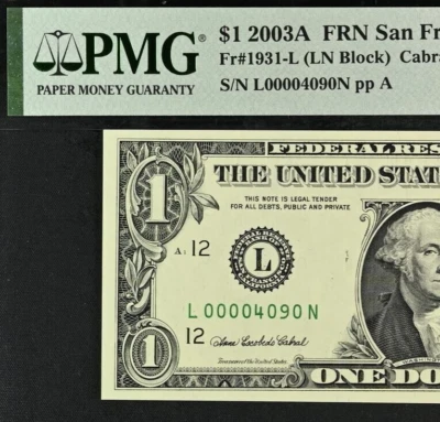 2003A $1 Federal Reserve Note PMG 64 - Birthday Low Serial Number 00004090 - Image 1 of 3