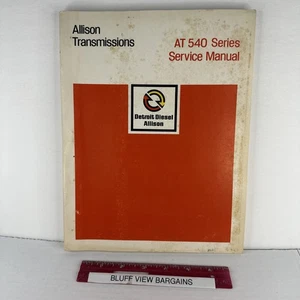 1973 DETROIT DIESLEL ALLISON TRANSMISSION AT 540 SERIES SERVICE REPAIR MANUAL - Picture 1 of 3