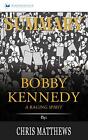 Résumé de Bobby Kennedy: A Ragi... par édition, livre de poche Readtrep / softback