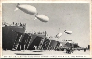 1944 Segunda Guerra Mundial Camp Bradford, Virginia Postal "Fila de L.S.T.'s con globos de presa" - Imagen 1 de 2
