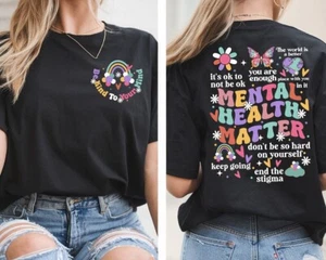 Mental Health Matters T-Shirt Be Kind to Your Mind OK Stigma Gift Free Shipping - Picture 1 of 4