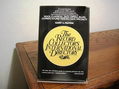The Record Collector's International Directory Gary S. Felton First Edition 1980 Foto 1 de 4