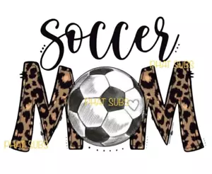 Estampado de sublimación fútbol mamá leopardo estampado listo para presionar transferencia de calor - Imagen 1 de 1