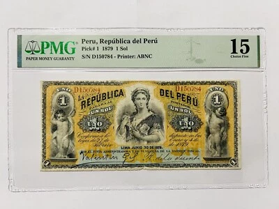 Peru, PMG, Republica del Peru, (1879) 1 Sol, Choice Fine. - Image 1 of 2