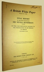 HENDERSON, Nevile. A British White Paper German No. 1 (1939). Final Report. 1939 - Imagen 1 de 3