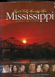 PROUD TO CALL MISSISSIPPI HOME HARGE HARDBACK BOOK * ALL STARS* GREAT PHOTOS - Imagen 1 de 1