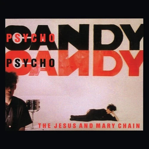 Jesus & Mary Chain - Psychocandy (40th Anniversary Edition) [Used Very Good CD] - Image 1 of 1