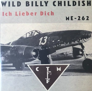 Wild Billy Childish & CTMF–Ich Lieber Dich 7" (Black) RARE - Imagen 1 de 3