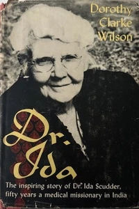 Dr. Ida 1959 (1st Ed) by Dorothy Clarke Wilson - Picture 1 of 6