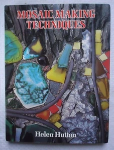 Mosaic Making Techniques by Helen Hutton (1977, Hardcover-- ) - Imagen 1 de 7