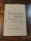 1937 Vintage Book The Banned Books Of England By Alec Craig