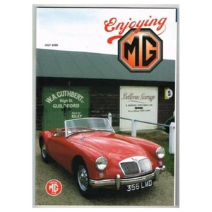 Enjoying MG Magazine July 2006 mbox3636/i MG Owners Club - Picture 1 of 1
