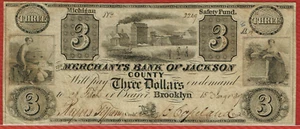 MERCHANTS BANK OF JACKSON COUNTY, BROOKLYN MI 15. 1. 1839 $3 in perfette condizioni (H-mi-95-g10) - Foto 1 di 2