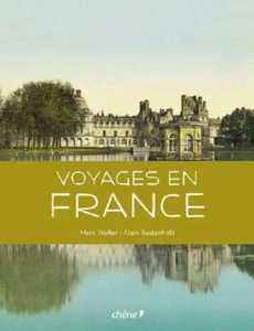 Voyages en France - Marc Walter - Alain Rustenholz - Du Chêne - Picture 1 of 1
