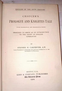 Chaucer's Prologue & Knightes Tale Stephen H. Carpenter XIV. Jahrhundert 1904 Ginn - Bild 1 von 5