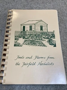 Foods And Flavors From The Fairfield Herbalists Lancaster Ohio 1993 Cookbook - Picture 1 of 11