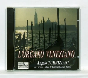 ANGELO TURRIZIANI - PESCETTI, MARCELLO L'organo Veneziano PIERRE VERANY CD NM - Picture 1 of 2