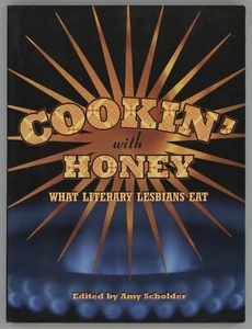 Literarisches lesbisches Kochbuch KOCHEN MIT HONIG Dorothy Allison Kate Bornstein etc. - Bild 1 von 5