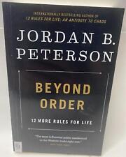 Beyond Order : 12 More Rules for Life by Jordan B. Peterson (Trade paperback)