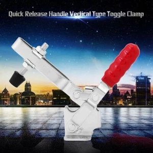 227KG 500lbs Holding Capacity Quick Release Handle Vertical Type Toggle Clamp - Picture 1 of 12