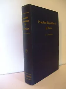 Practical Exposition of II Peter Verse by Verse by J. Nieboer - Bild 1 von 7