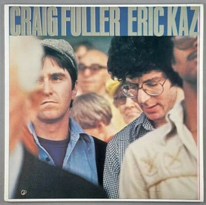 CRAIG FULLER / ERIC KAZ 1978 LP w/Inner Sleeve Vinyl : EX/VG+ PC 35324 - Foto 1 di 7